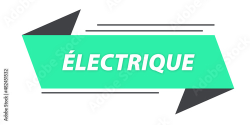 Electrique bannière