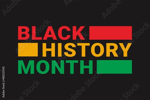 Illustration vector graphic of Black History Month. The illustration is Suitable for banners, flyers, stickers, Card, etc.