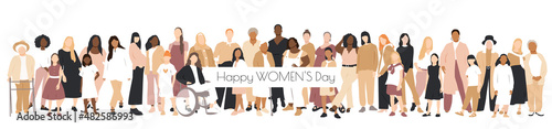 Happy Womens Day banner. Women of different ages and ethnicities stand side by side. © Stafeeva