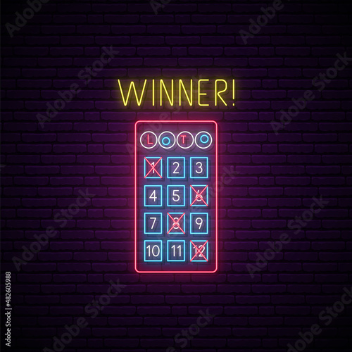 Neon Winner sign. Glowing Lottery ticket and Winner text on brick wall background. Lotto symbols in neon style. Vector illustration.