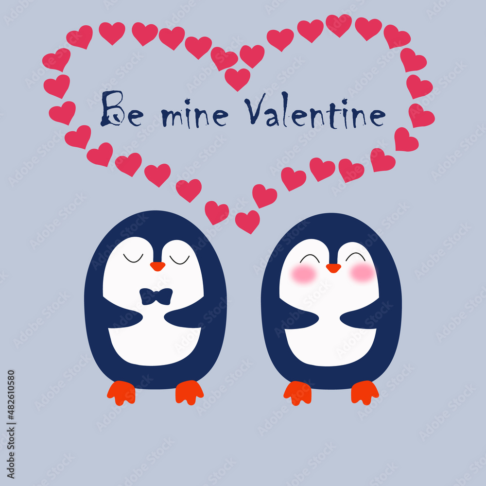 Valentine's Day card with blue background. Two penguins in love. Be my Valentine. Sympathy, declaration of love illustration. Valentine's card to your beloved.