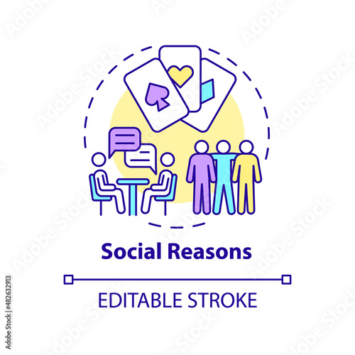 Social reasons concept icon. Communication with friends. Reason to gamble abstract idea thin line illustration. Isolated outline drawing. Editable stroke. Arial, Myriad Pro-Bold fonts used
