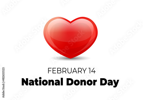 National Donor Day. Vector illustration with heart on white