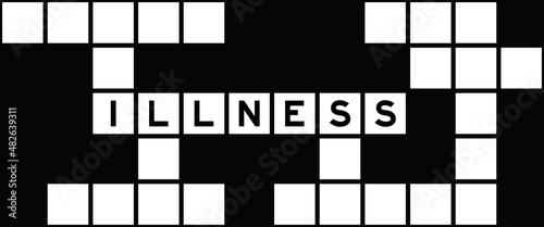 Alphabet letter in word illness on crossword puzzle background