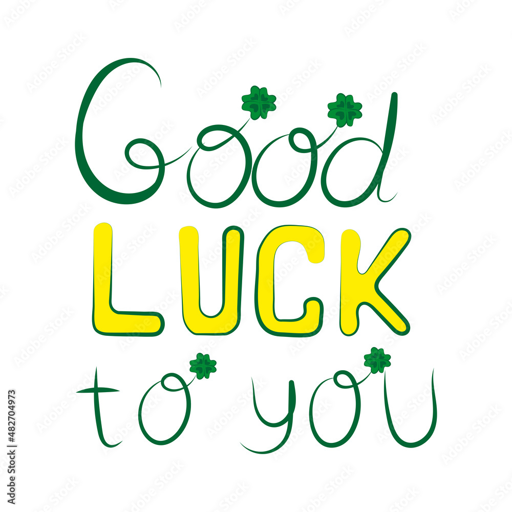 Handwritten Text Lettering Happy St Patricks Day Good Luck To You Handwritten Text Lettering Happy St Patricks Day Good Luck To You