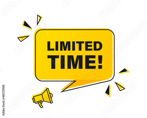Megaphone with Limited Time speech bubble. Loudspeaker. Banner for business, marketing and advertising. Vector illustration EPS 10