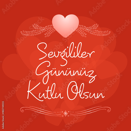 Turkish  14   ubat sevgililer g  n  n  z kutlu olsun  14 February happy valentines day greeting card vector illustration stock illustration