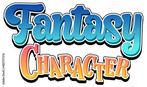 Fantasy Characters text word in cartoon style