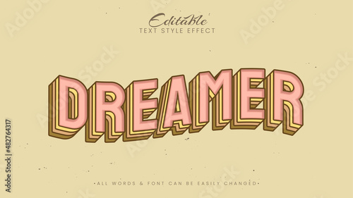 Dreamer vintage retro 3d text style effect. Editable illustrator text style.