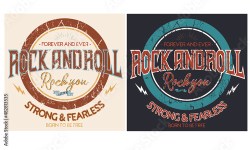 Rock and roll graphic print design for t shirt, poster, background and sticker. 