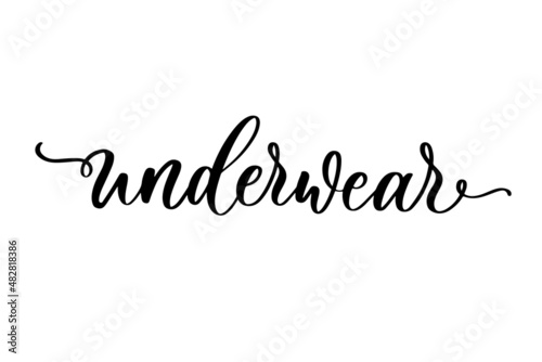 Underwear. Hand lettering Logo design.