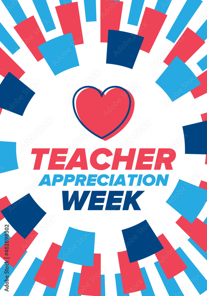Fototapeta premium Teacher Appreciation Week in United States. Celebrated annual in May. In honour of teachers who hard work and teach our children. School and education. Student learning concept. Vector illustration