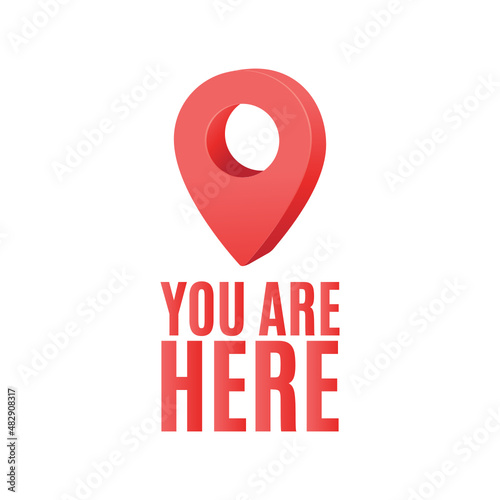 You Are Here, Map Icon, Navigation Mark, You Are Here Icon, Arrow Icon, Destination Mark, Location Mark, 3D Map Marker, Vector Illustration Background