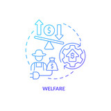 Welfare blue gradient concept icon. Life quality improvement. Rural electrification abstract idea thin line illustration. Isolated outline drawing. Roboto-Medium, Myriad Pro-Bold fonts used