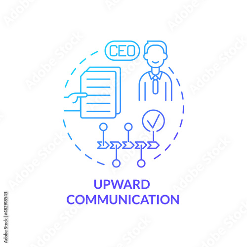 Upward communication blue gradient concept icon. Direct interaction abstract idea thin line illustration. Interaction among company members. Isolated outline drawing. Myriad Pro-Bold font used