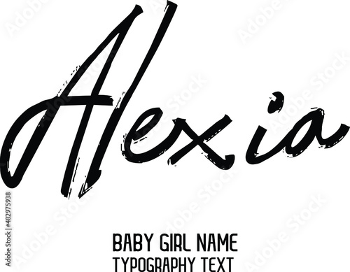 Alexia Name for Baby Girl Vector Rough Script Word art Text Design 