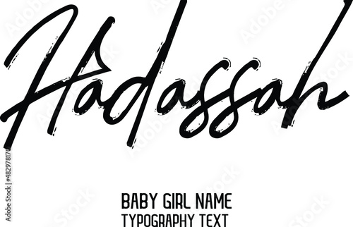 Hadassah Baby Girl Name in Stylish Lettering Brush Calligraphy Black Color Text photo