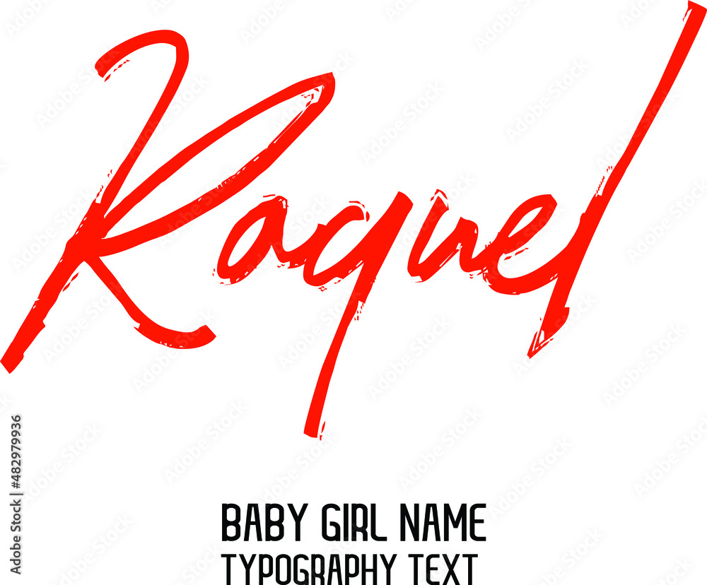Raquel Girl Baby Name in Stylish Cursive Red Color Calligraphy ...