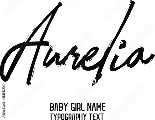 Aurelia Girl Name Handwritten Lettering Modern Calligraphy 