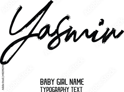 Yasmin Girl Name Handwritten Lettering Modern Calligraphy  photo