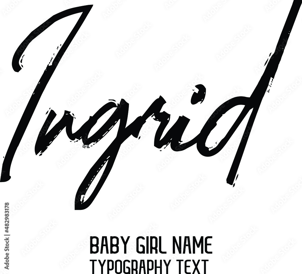 Ingrid Girl Name Handwritten Lettering Modern Calligraphy Stock Vector ...