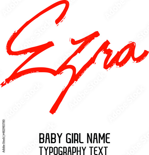 Ezra Name for Cute Baby Girl in Stylish Lettering Cursive Dork Red Color Text Calligraphy 