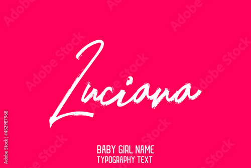  Luciana Girl Name Handwritten Lettering Modern Typography Text on Pink Background photo
