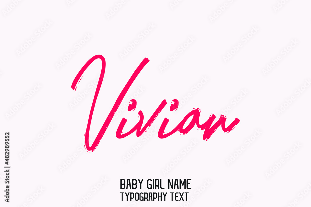 Vivian Pink Color Calligraphy Text Sign Girl Name