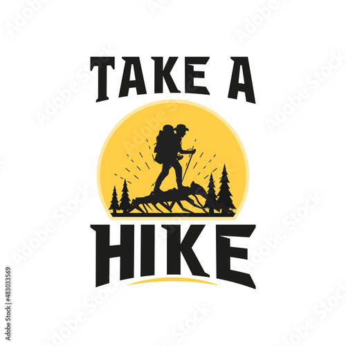 T-shirt Design Take a Hike 