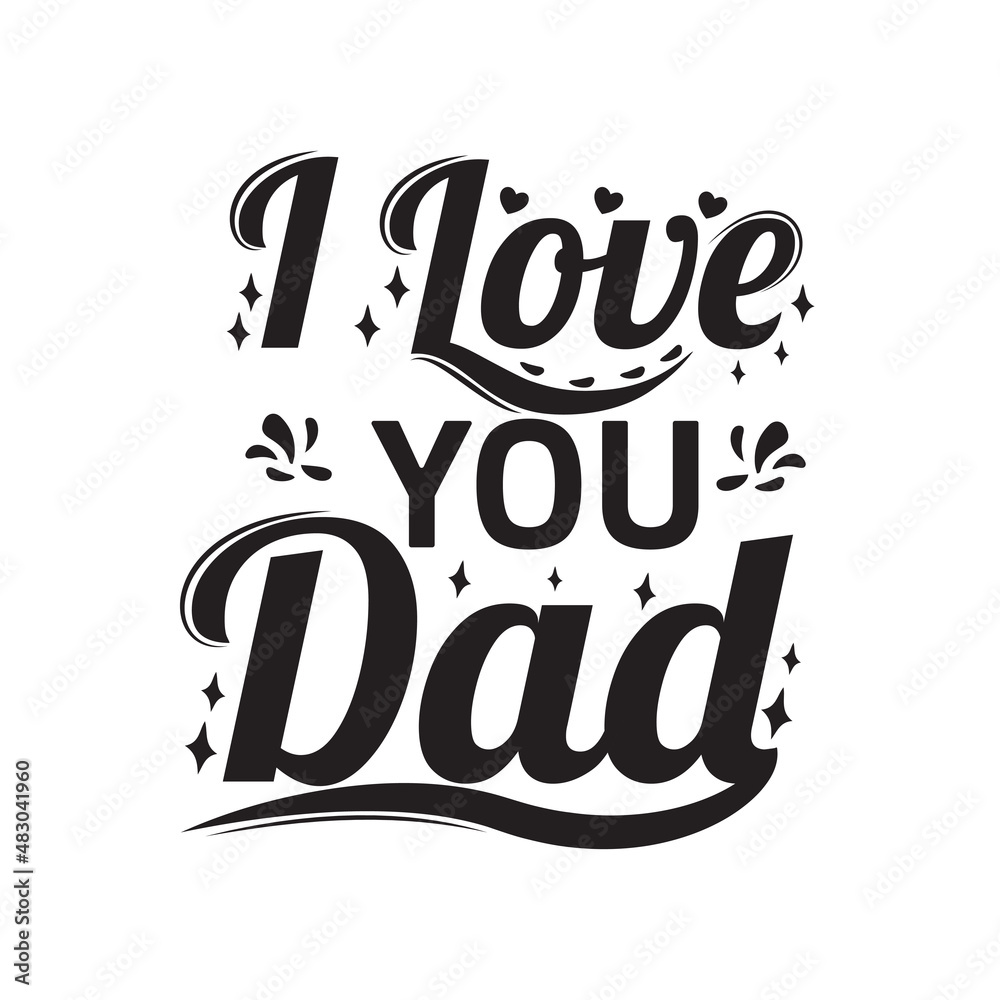 Father's day quotes design lettering vector