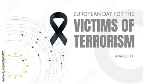 March 11 .European Day of Victims of Terrorism.european map and black ribbon .vector illustration.