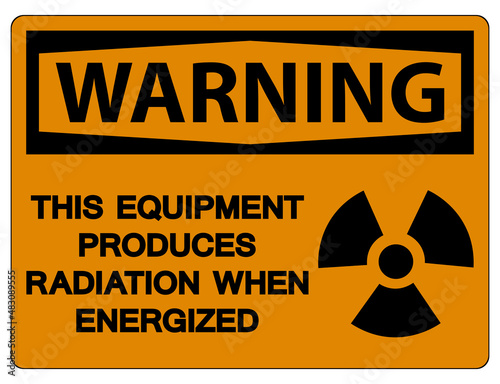 Warning This equipment produces radiation when energized Symbol Sign On White Background