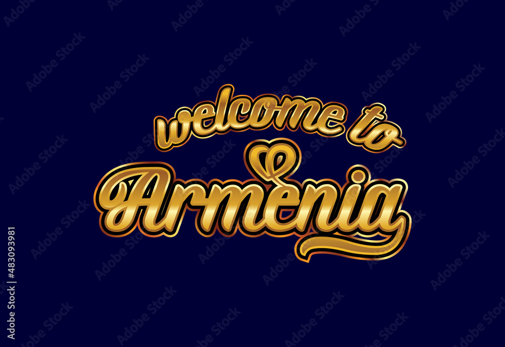 Fototapeta premium Welcome To Armenia Word Text Creative Font Design Illustration. Welcome sign