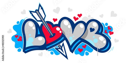 Graffiti Style Word Love With Hearts Text Lettering. Isolated Vector Illustration For Happy Valentines Day