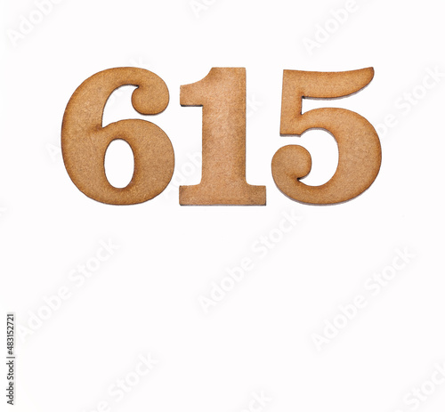 Number 615 - Piece of wood isolated on white background