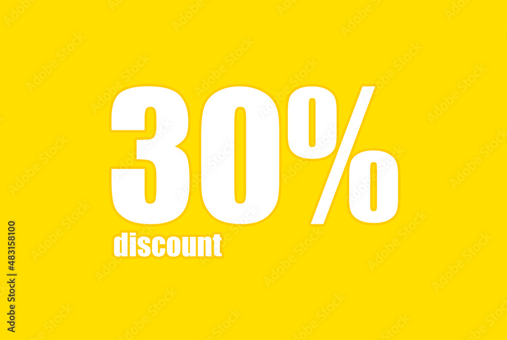 Inscription 30 percent discount on yellow background, illustration Inscription 30 percent discount on yellow background, illustration
