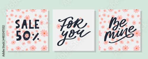 Be mine Valentine's day template for banner design. Background Romantic background. Hand lettering.