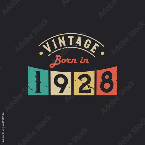 Vintage Born in 1916. 1916 Vintage Retro Birthday