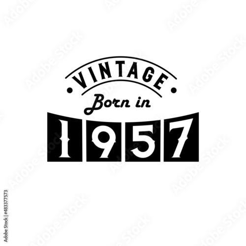 Born in 1957 Vintage Birthday Celebration, Vintage Born in 1957