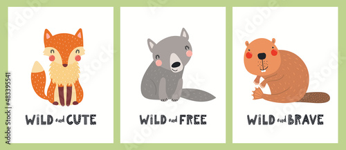 Cute funny wild animals  fox  wolf  beaver  quotes. Posters  cards collection. Hand drawn woodland wildlife vector illustration. Scandinavian style flat design. Concept for kids fashion  textile print