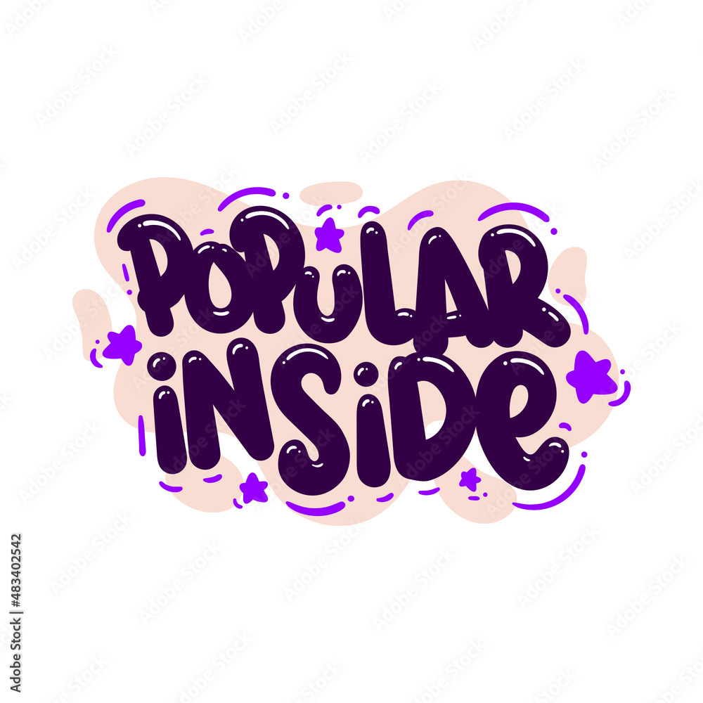 popular inside quote text typography design graphic vector illustration popular inside quote text typography design graphic vector illustration