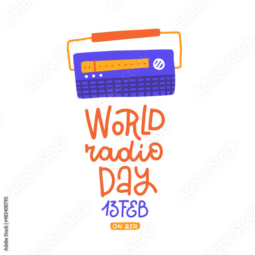 World radio day - lettering greeting card. Hand written isolated text with retro radio receiver . Flat vector illustration.