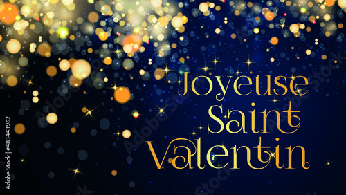 carte ou bandeau pour une joyeuse saint Valentin en or  sur un fond bleu en dégradé avec des ronds et des étoiles de couleur or en effet bokeh