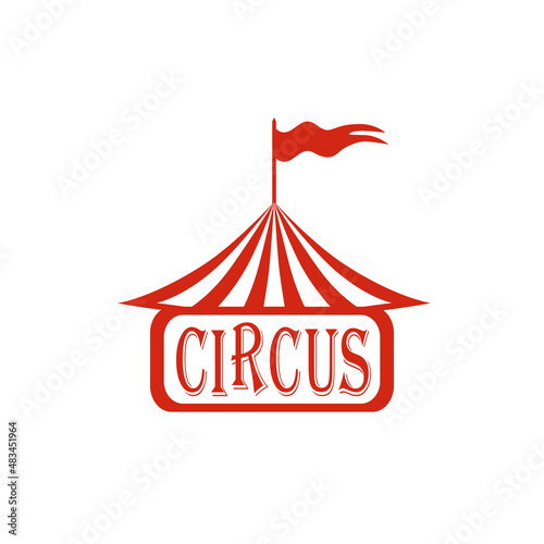 Circus red and white striped tent with a flag on top of the dome for carnival or entertainment design. Circus tent logo, icon. Vector illustration isolated on white background