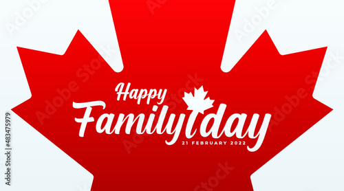 Happy family day canada 21 february 2022, modern creative banner, sign, design concept, social media, template with red text and canadian abstract background 