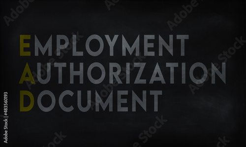 EMPLOYMENT AUTHORIZATION (EAD) on chalk board