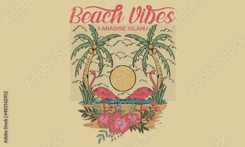 Beach vibes vintage graphic print design for apparel and others. Flamingo island artwork design. 