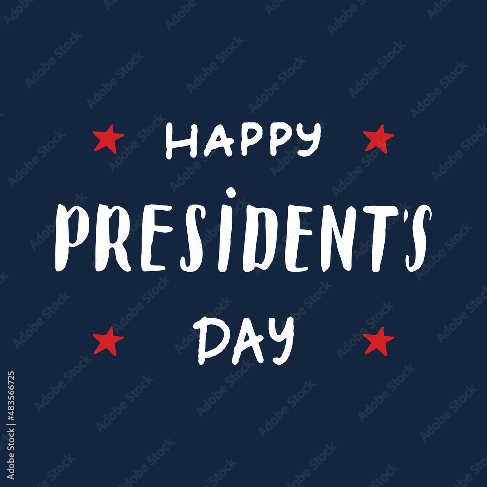 Happy President's Day USA greeting card, United States of America celebration. american holiday, vector illustration Happy President's Day USA greeting card, United States of America celebration. american holiday, vector illustration