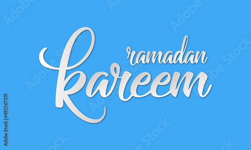 Ramadan Kareem greeting beautiful lettering with beautiful bleu background,An Islamic greeting text in English for holy month "Ramadan Kareem"