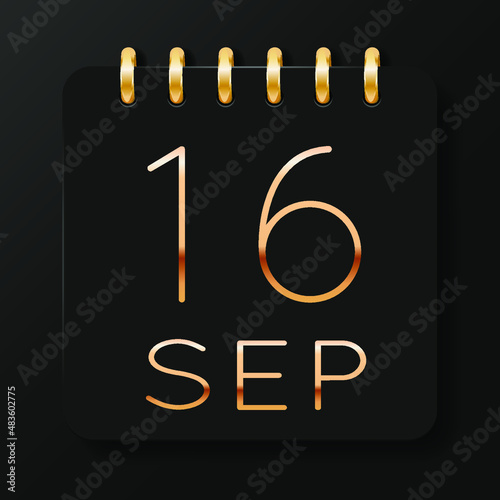 16 day of the month. September. Luxury calendar daily icon. Date day week Sunday, Monday, Tuesday, Wednesday, Thursday, Friday, Saturday. Gold text. Black background. Vector illustration.